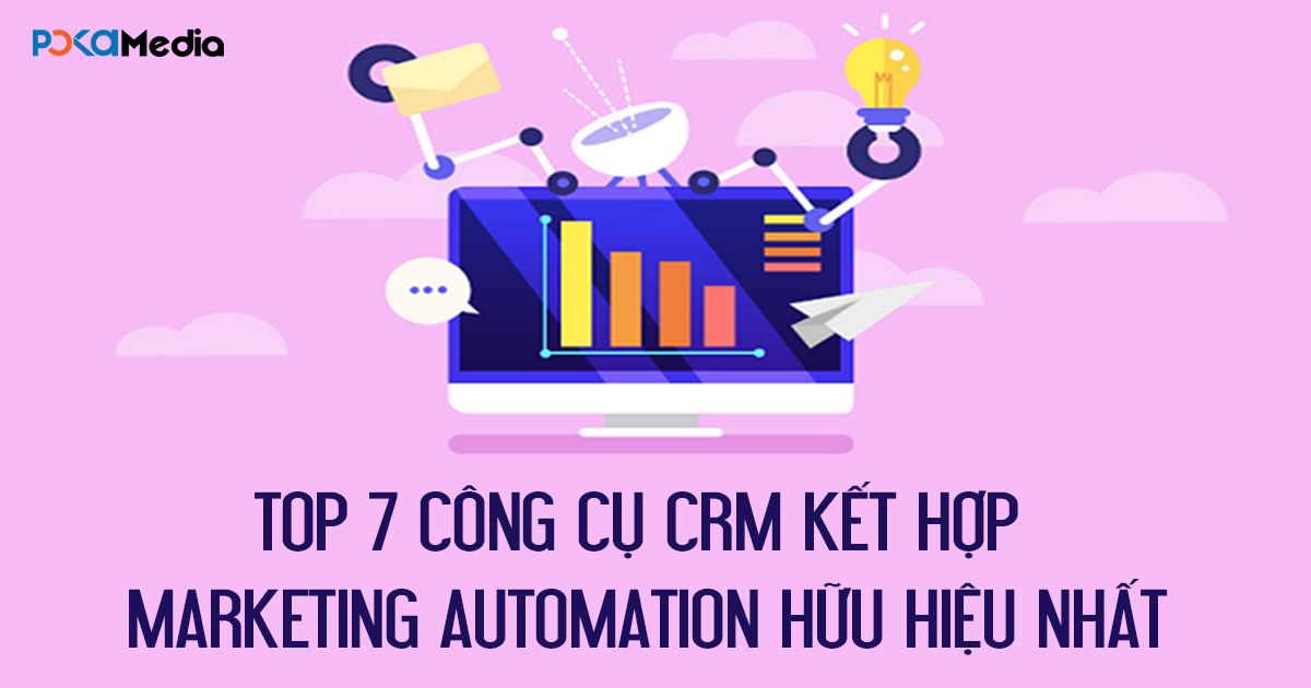 top-7-cong-cu-crm-ket-hop-marketing-automation-huu-hieu-nhat1_result