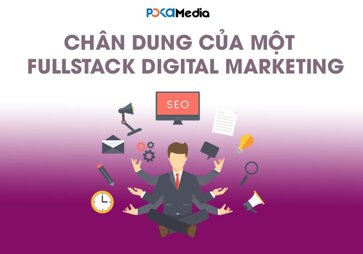 chan-dung-cua-mot-fullstack-digital-marketer_result_result